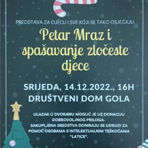 Predstava Petar Mraz i spašavanje zločeste djece, srijeda 14.12.2022. u 16h u Društvenom domu Gola